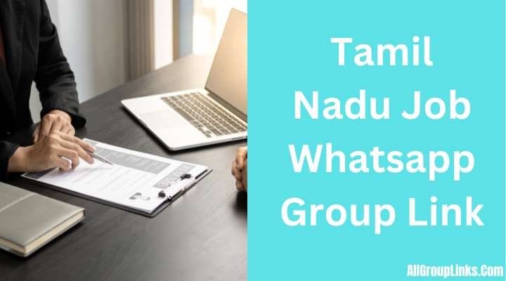 Tamil Nadu Job Whatsapp Group Link