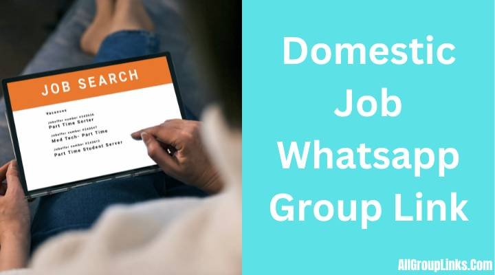 Domestic Job Whatsapp Group Link