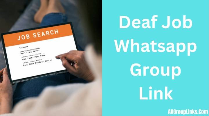 Deaf Job Whatsapp Group Link