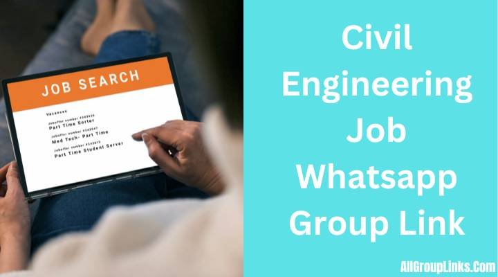 Civil Engineering Job Whatsapp Group Link