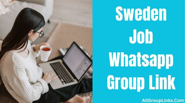 Sweden Job Whatsapp Group Link