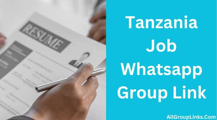 Tanzania Job Whatsapp Group Link