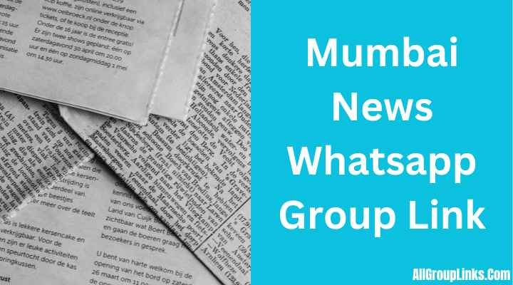 Mumbai News Whatsapp Group Link
