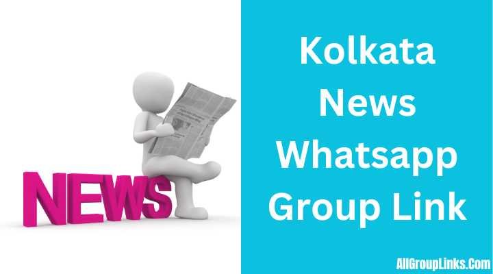 Kolkata News Whatsapp Group Link