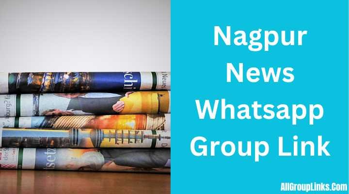Nagpur News Whatsapp Group Link