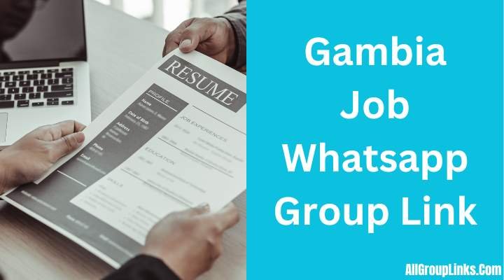 Gambia Job Whatsapp Group Link