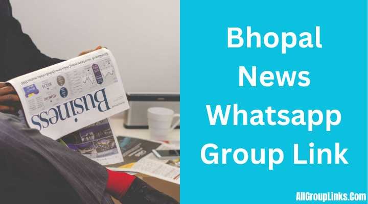 Bhopal News Whatsapp Group Link