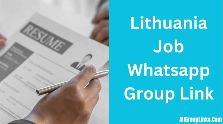 Lithuania Job Whatsapp Group Link