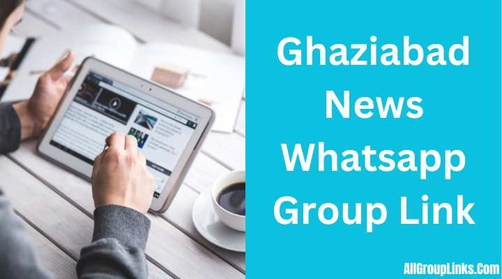 Ghaziabad News Whatsapp Group Link