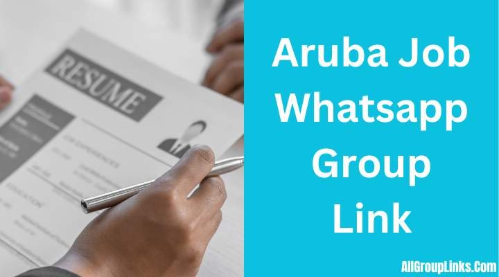 Aruba Job Whatsapp Group Link