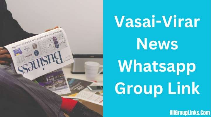 Vasai-Virar News Whatsapp Group Link