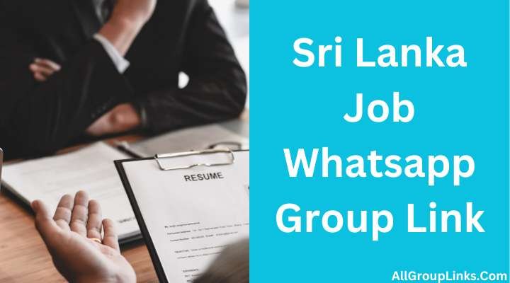 Sri Lanka Job Whatsapp Group Link