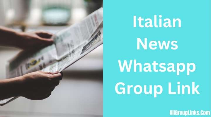 Italian News Whatsapp Group Link