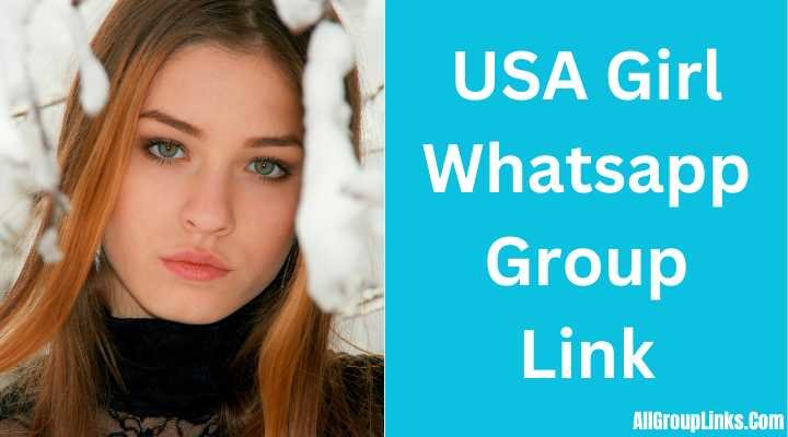 USA Girl Whatsapp Group Link