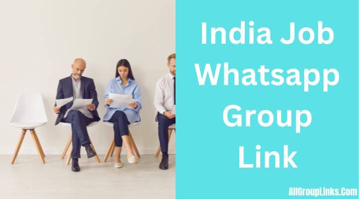 India Job Whatsapp Group Link