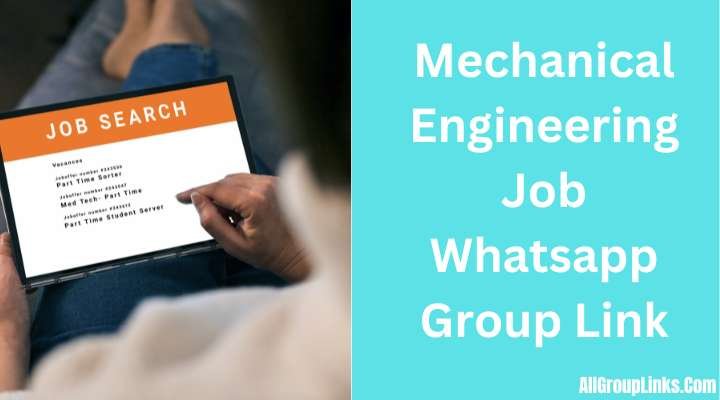Mechanical Engineering Job Whatsapp Group Link
