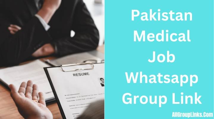 Pakistan Medical Job Whatsapp Group Link