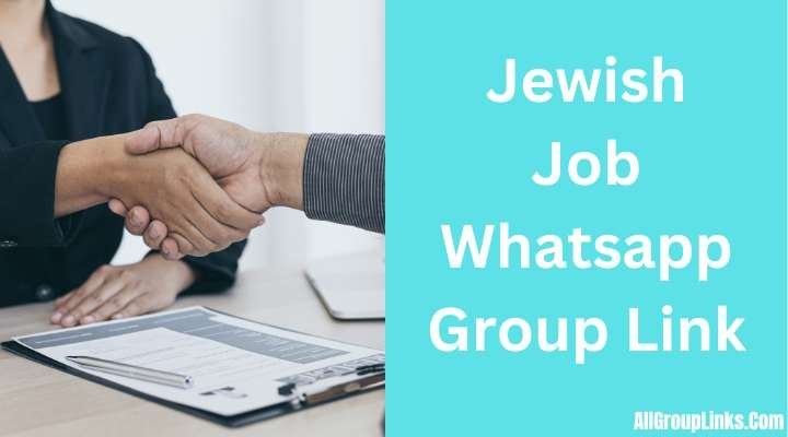 Jewish Job Whatsapp Group Link