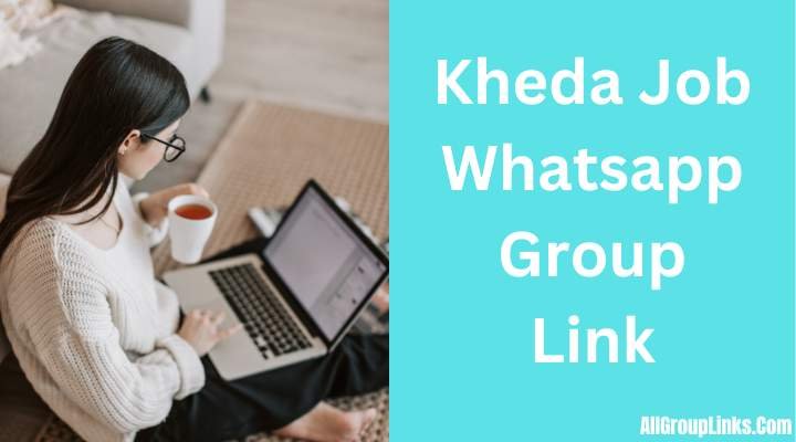 Kheda Job Whatsapp Group Link