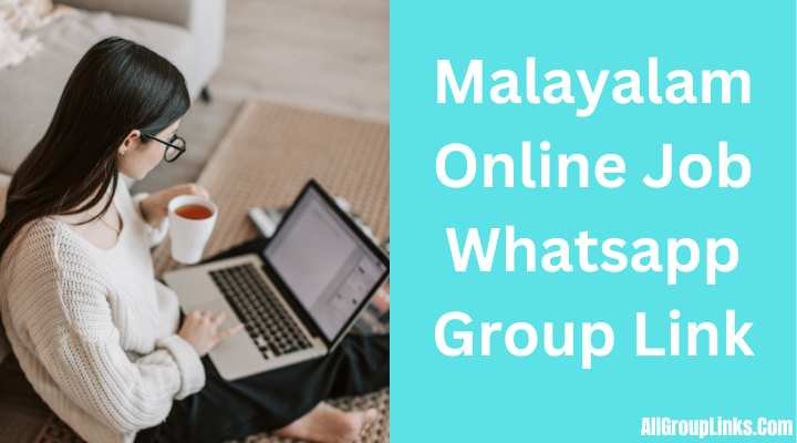 Malayalam Online Job Whatsapp Group Link