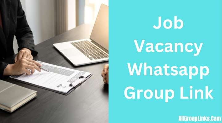 Job Vacancy Whatsapp Group Link