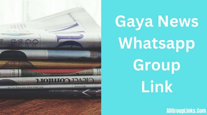 Gaya News Whatsapp Group Link