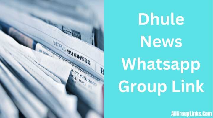Dhule News Whatsapp Group Link