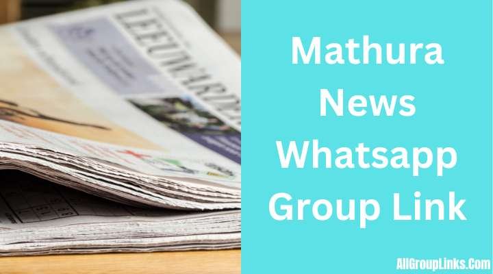Mathura News Whatsapp Group Link