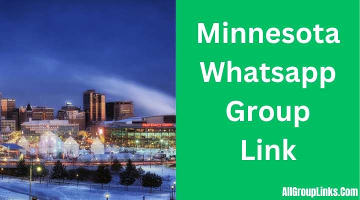 Minnesota Whatsapp Group Link