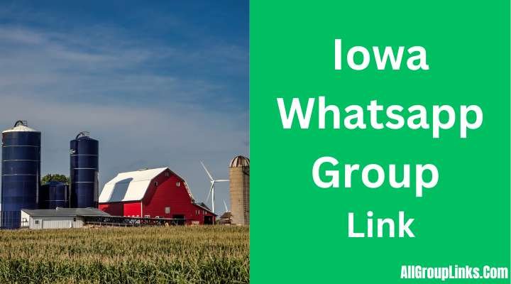 Iowa Whatsapp Group Link