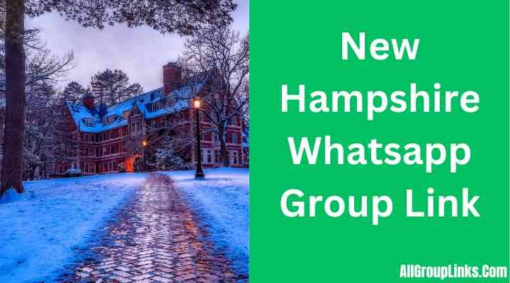 New Hampshire Whatsapp Group Link