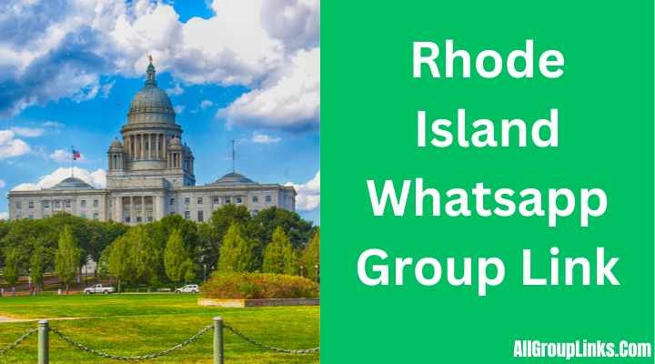 Rhode Island Whatsapp Group Link