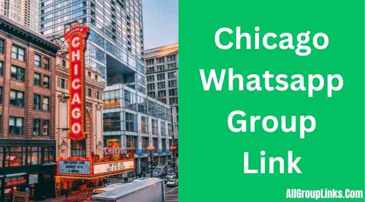 Chicago Whatsapp Group Link