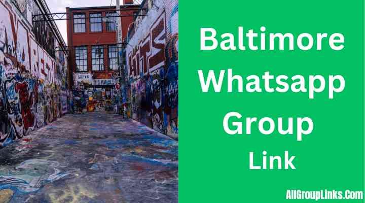 Baltimore Whatsapp Group Link