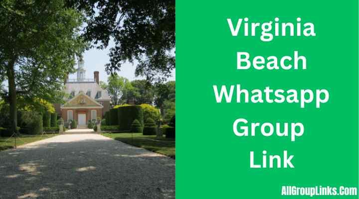 Virginia Beach Whatsapp Group Link