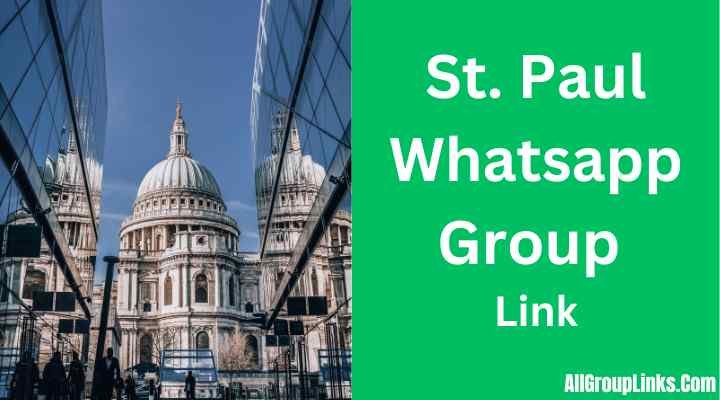 St. Paul Whatsapp Group Link