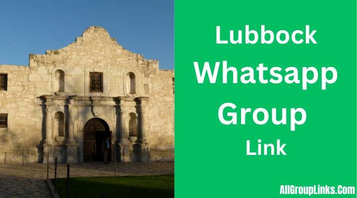 Lubbock Whatsapp Group Link