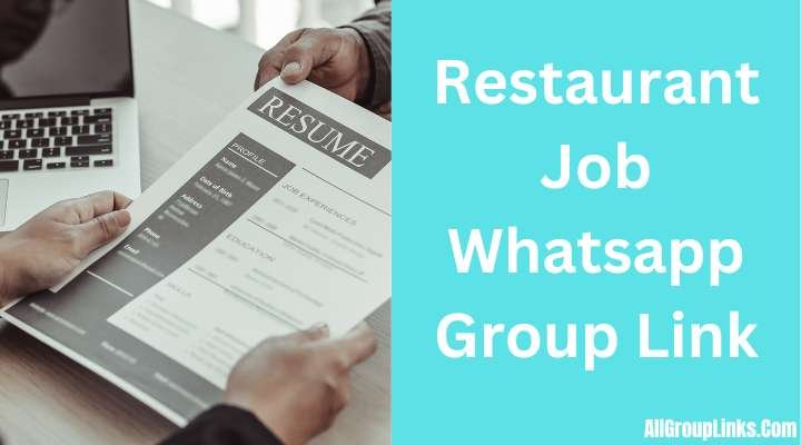 Restaurant Job Whatsapp Group Link