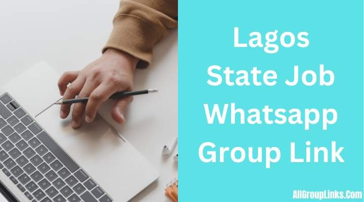 Lagos State Job Whatsapp Group Link