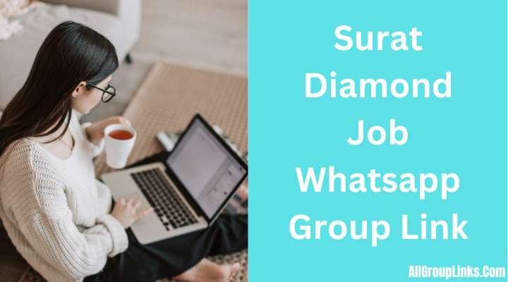 Surat Diamond Job Whatsapp Group Link