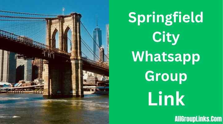 Springfield Whatsapp Group Link