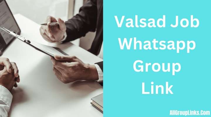 Valsad Job Whatsapp Group Link