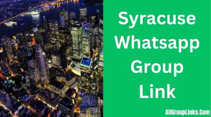 Syracuse Whatsapp Group Link