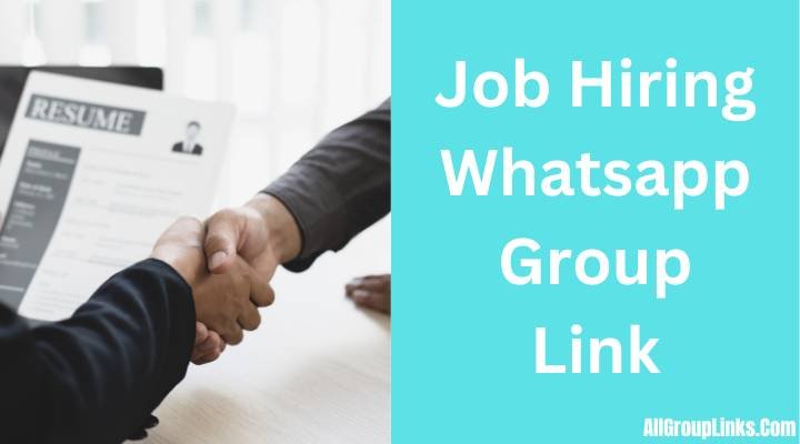 Job Hiring Whatsapp Group Link