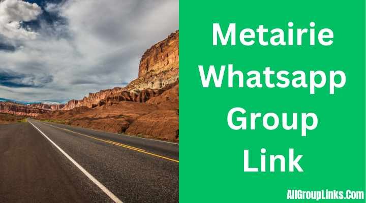 Metairie Whatsapp Group Link