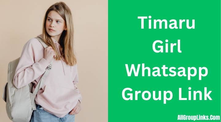 Timaru Girl Whatsapp Group Link