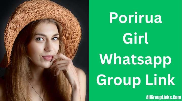 Porirua Girl Whatsapp Group Link