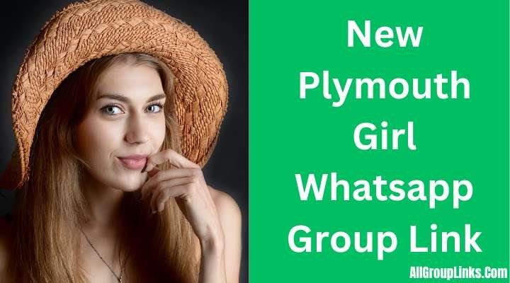 New Plymouth Girl Whatsapp Group Link